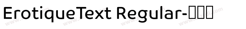 ErotiqueText Regular字体转换